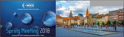 Organization of symposium in next 2018 E-MRS spring meeting. Abstract submission deadline 18/01/2018